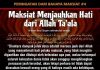 Maksiat Menjauhkan Hati dari Allah 'Azza wa Jalla