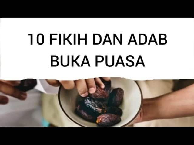 Adab Sunnah saat Berbuka Puasa