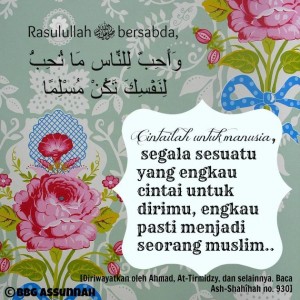 cintailah_untuk_manusia_segala_kebaikan