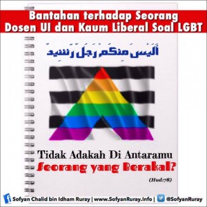 Bantahan terhadap Seorang Dosen UI dan Kaum Liberal Soal LGBT (Tidak Adakah Di Antaramu Seorang yang Berakal) 2