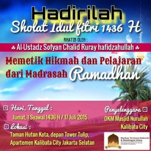 Khutbah Idul Fitri Kalibata City 1436 H
