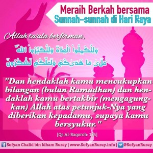 Meraih Berkah bersama Sunnah-sunnah di Hari Raya 2