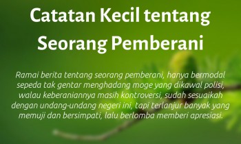 Catatan Kecil tentang Seorang Pemberani